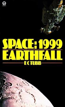 Space 1999 - Earthfall Read online
