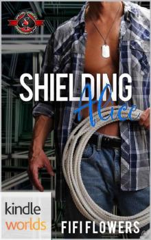 Special Forces: Operation Alpha: Shielding Alice (Kindle Worlds Novella) Read online