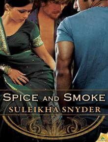 Spice and Smoke Read online