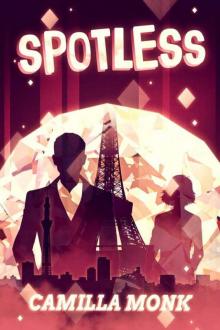 Spotless (Spotless Series Book 1) Read online