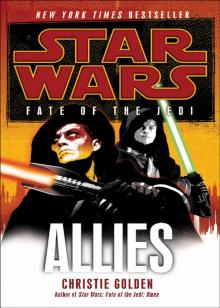 Star Wars: Fate of the Jedi V: Allies Read online