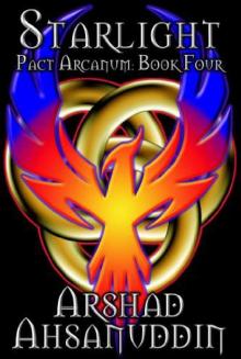 Starlight(Pact Arcanum 4)