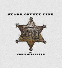 Starr County Line