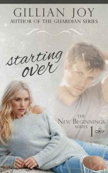 Starting Over (New Beginnings #1) Read online