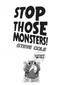 Stop Those Monsters! Read online