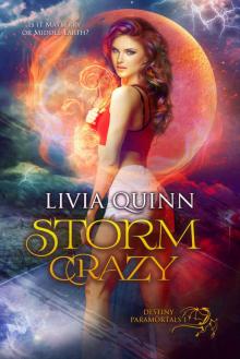 Storm Crazy: A paranormal cozy romance (Destiny Paramortals Book 1) Read online