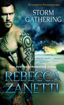 Storm Gathering: Scorpius Syndrome Book 4 Read online