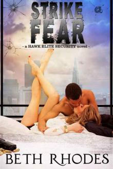 Strike Fear (Hawk Elite Security Book 2) Read online