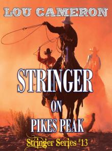 Stringer on Pikes Peak Read online
