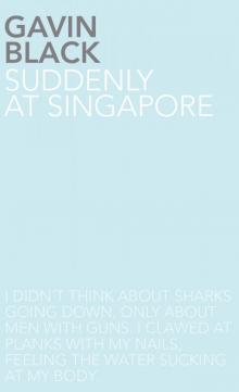 Suddenly at Singapore Read online