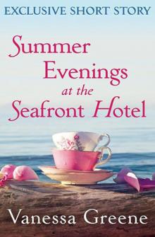 Summer Evenings at the Seafront Hotel: Exclusive Short Story Read online