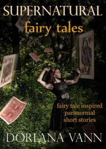 Supernatural Fairy Tales Read online