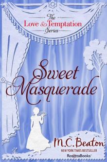 Sweet Masquerade (The Love and Temptation Series Book 4) Read online