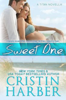 Sweet One (Titan Book 8) Read online
