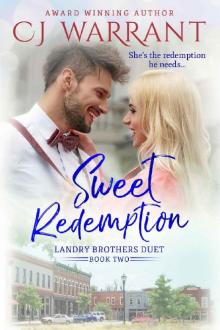 Sweet Redemption (Landry Brothers Duet Book 2)