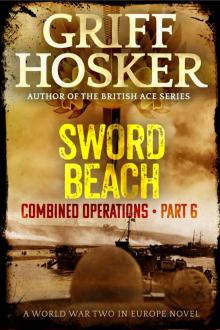Sword Beach (Combined Operations Book 6)