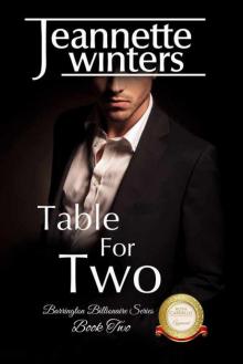 Table For Two: Barrington Billionaire's Series: Book Two Read online