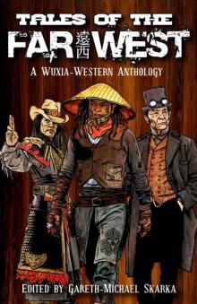TALES OF THE FAR WEST Read online