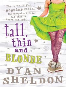 Tall, Thin and Blonde Read online