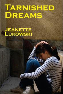 Tarnished Dreams Read online