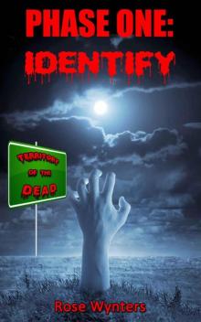 Territory of the Dead (Book 1): Phase One: Identify Read online