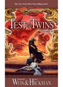 Test of the Twins: Legends, Volume Three (Dragonlance Legends) Read online