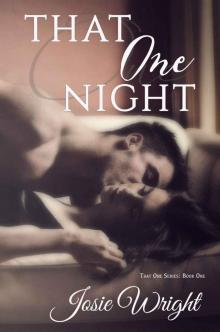 That One Night (That One Series Book 1)