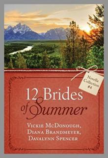 The 12 Brides Of Summer (Novella Collection Book 4) Read online