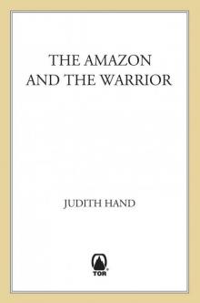 The Amazon and the Warrior Read online