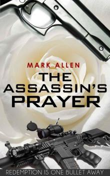 The Assassin's Prayer