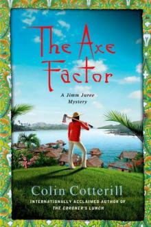 The Axe Factor: A Jimm Juree Mystery (Jimm Juree Mysteries) Read online