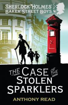 The Baker Street Boys - The Case of the Stolen Sparklers Read online