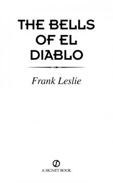 The Bells of El Diablo Read online