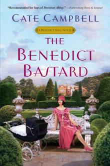 The Benedict Bastard (A Benedict Hall Novel) Read online