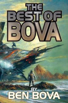 The Best of Bova: Volume 1 Read online