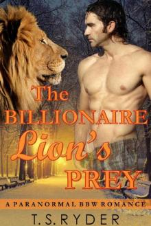 The Billionaire Lion’s Prey Read online