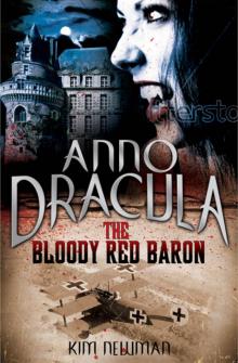 The Bloody Red Baron: Anno Dracula 1918 Read online