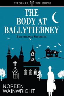 The Body at Ballytierney Read online