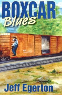 The Boxcar Blues Read online