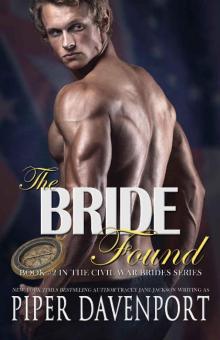The Bride Found (Civil War Brides Book 2) Read online