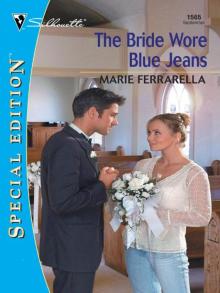 The Bride Wore Blue Jeans Read online