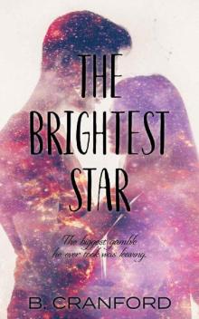 The Brightest Star Read online