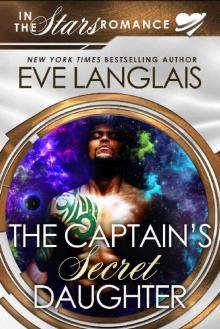 The Captain's Secret Daughter: In the Stars Romance (Gypsy Moth Book 3) Read online