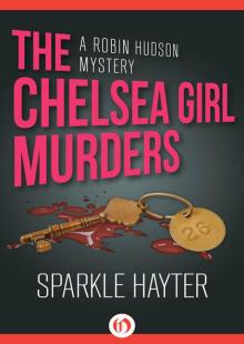 The Chelsea Girl Murders Read online