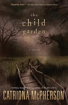The Child Garden Read online