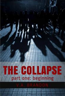 The Collapse - Beginning Read online