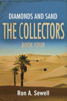 The Collectors - Book Four: Diamonds and Sand (The Collectors Series 4) Read online