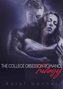 The College Obsession Complete Series (Includes BONUS Sequel Novella)