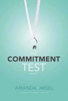 The Commitment Test (The Marin Test Series Book 2) Read online