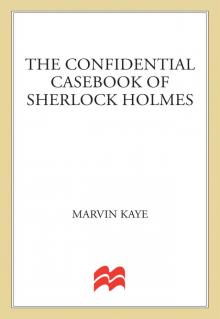 The Confidential Casebook of Sherlock Holmes Read online